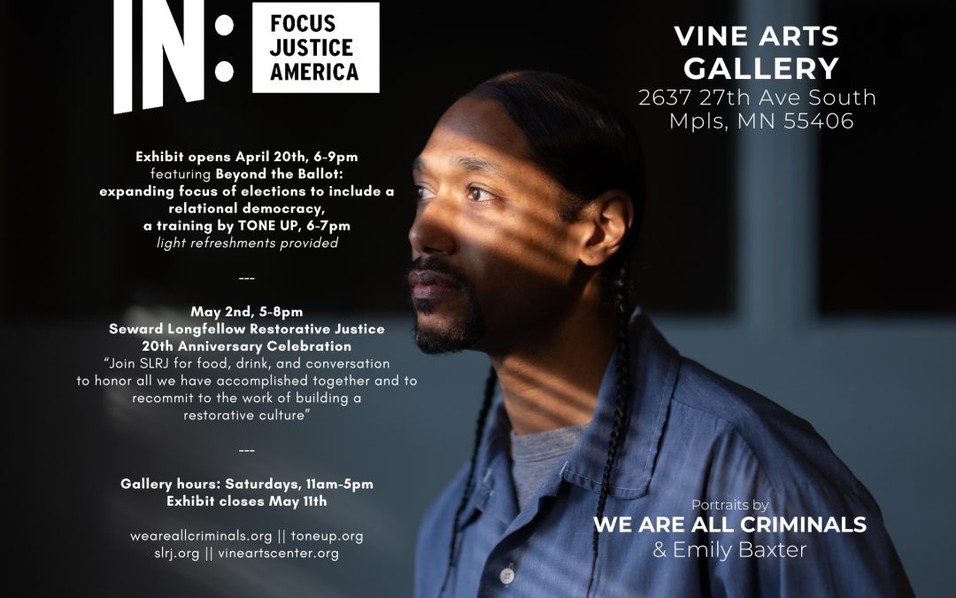 April 20 – May 11, 2024: In Focus: Injustice in America